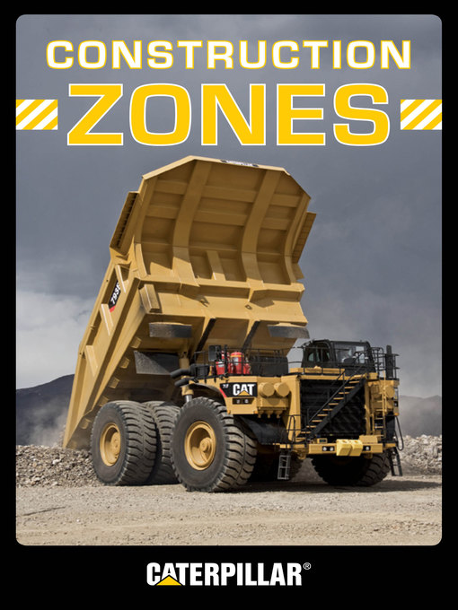 Title details for Construction Zones by Caterpillar - Available